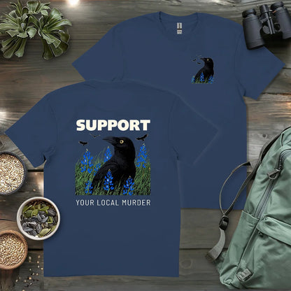 Support Your Local Murder 2 Side T-shirt