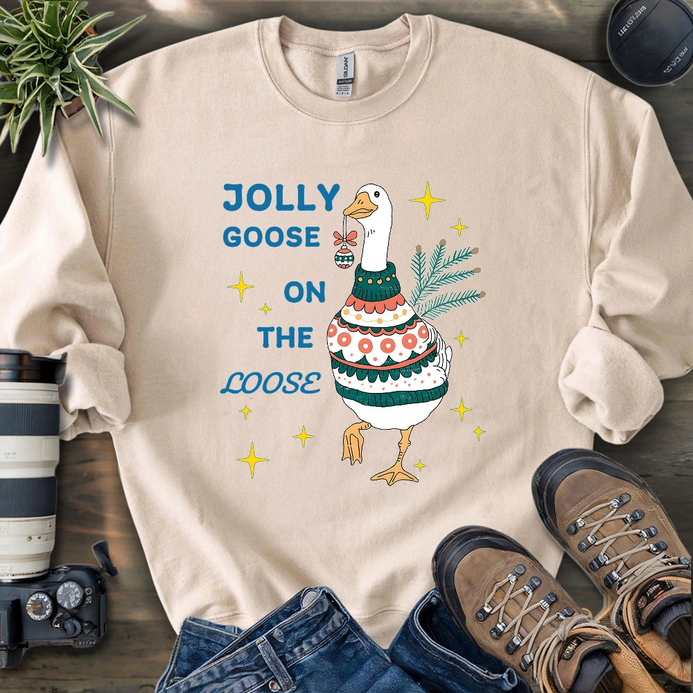 Jolly Goose On The Loose Sweatshirt