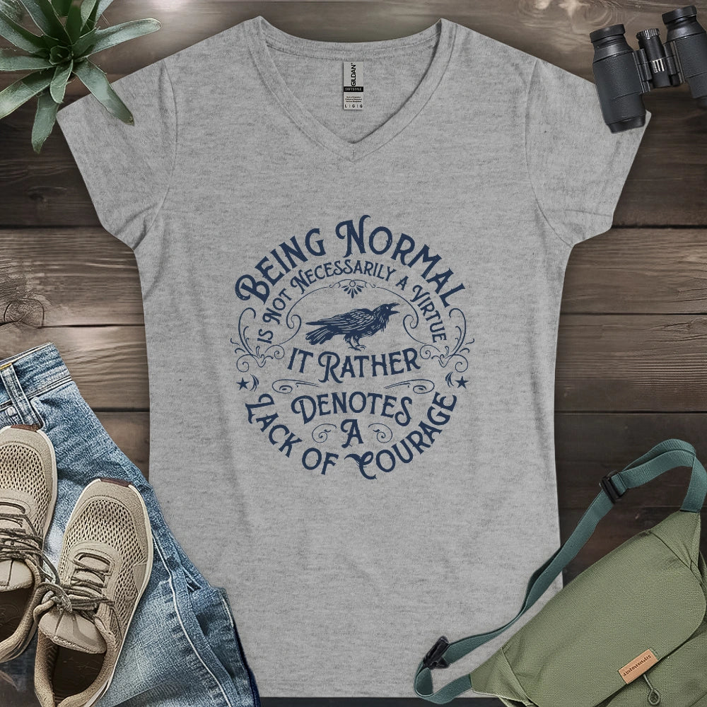 Courage Not To Be Normal Lady V-neck
