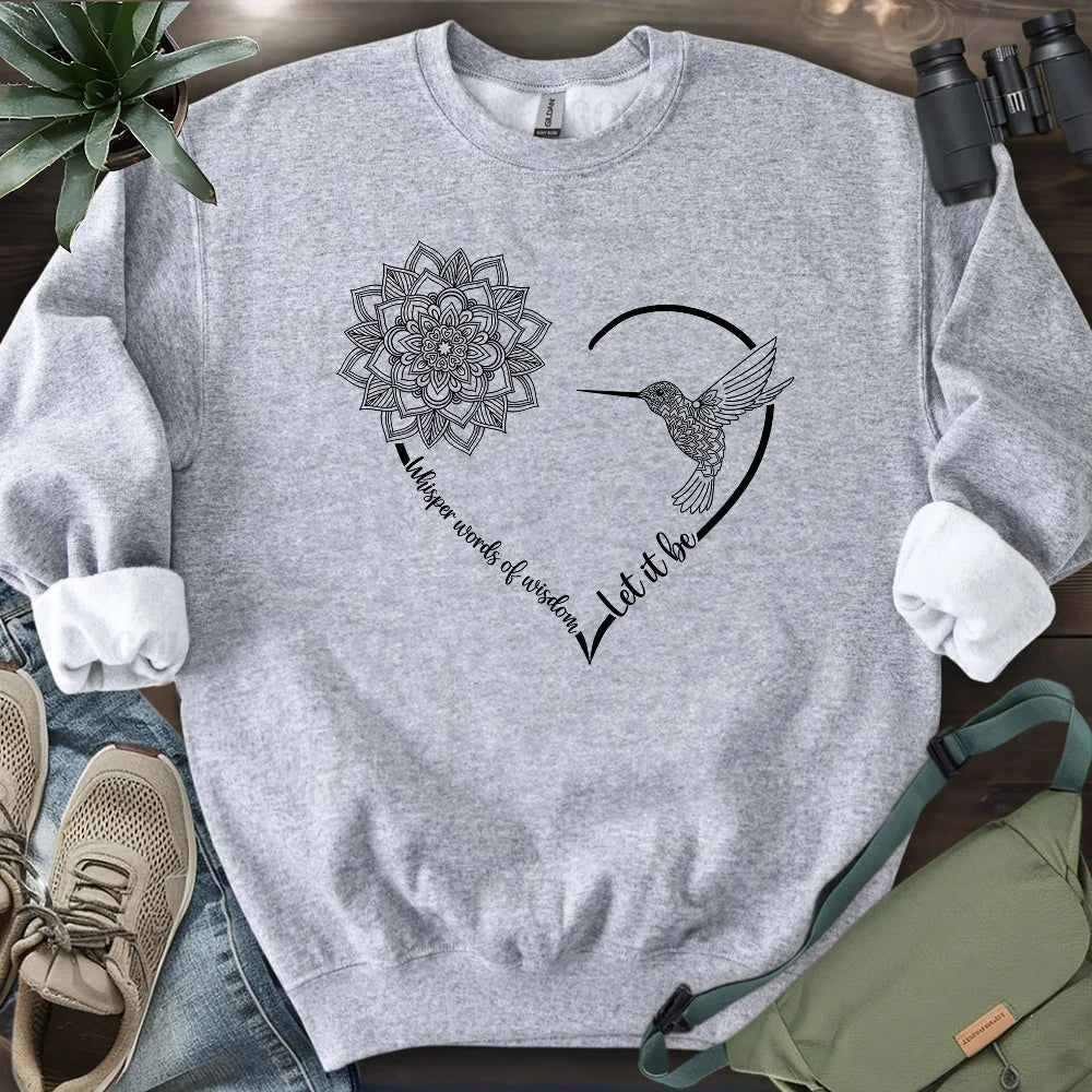 Let It Be Sweatshirt