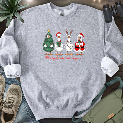 Merry Geesemas To You Sweatshirt