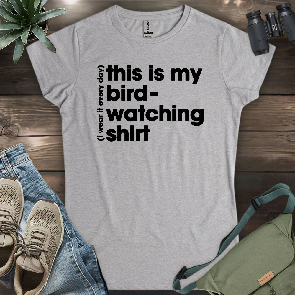 My Bird-watching Women's T-shirt
