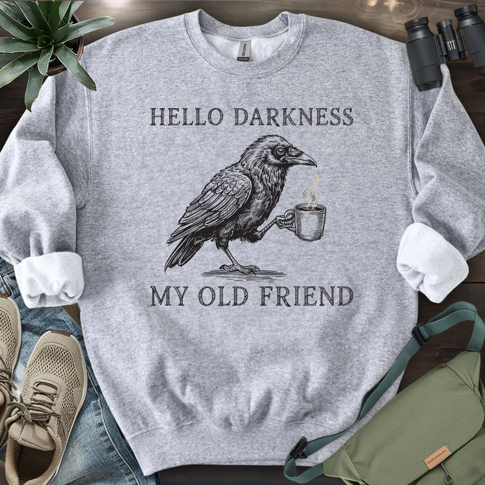 Raven Hello Darkness Sweatshirt