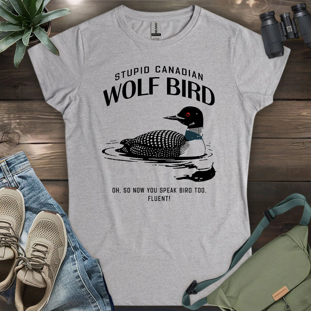 Stupid Canadian Wolf Bird Women's T-shirt