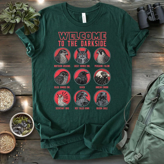 Welcome To The Dark Side T-shirt