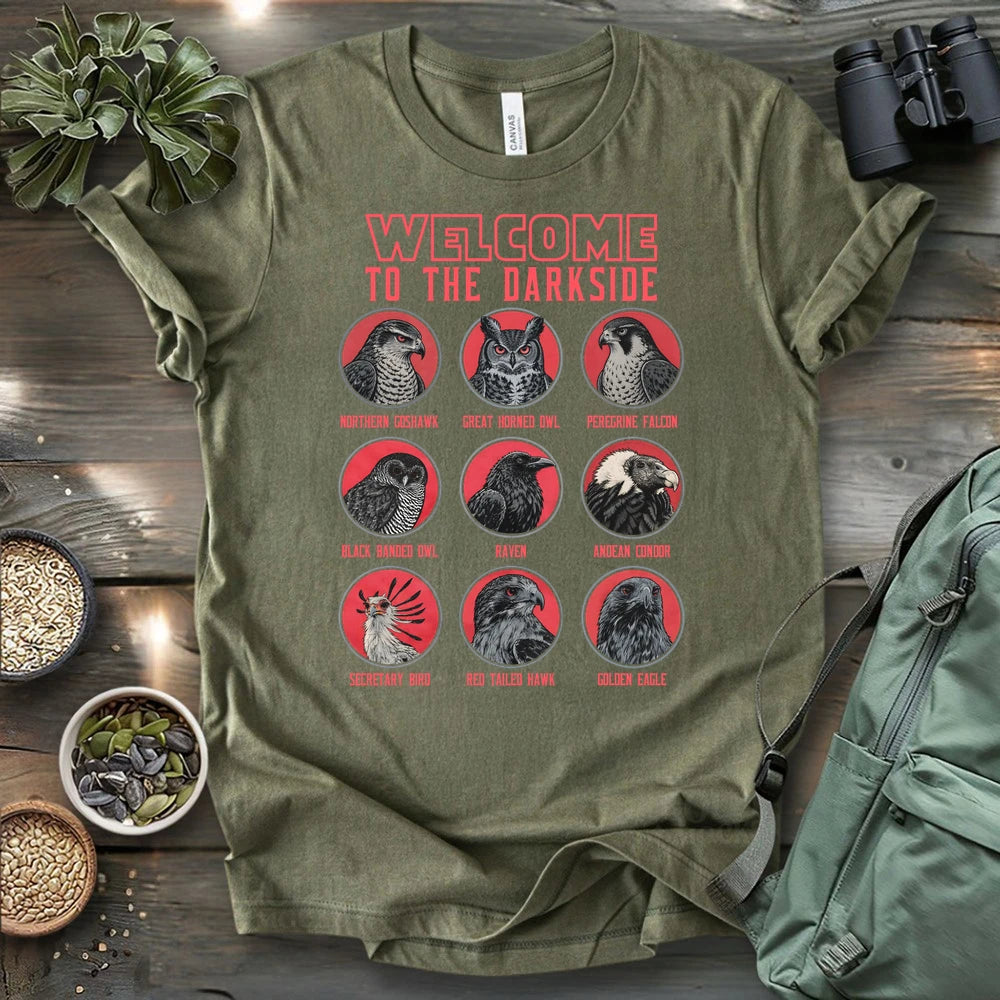 Welcome To The Dark Side T-shirt