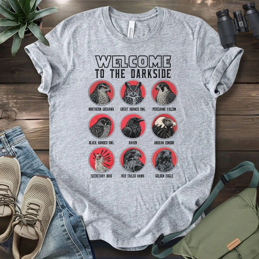 Welcome To The Dark Side T-shirt