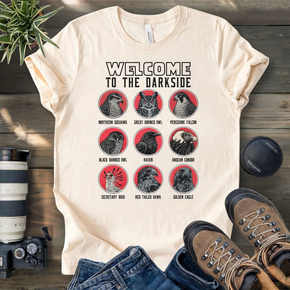 Welcome To The Dark Side T-shirt