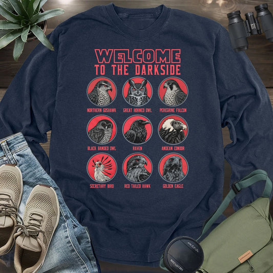 Welcome To The Dark Side Long Sleeve T-shirt