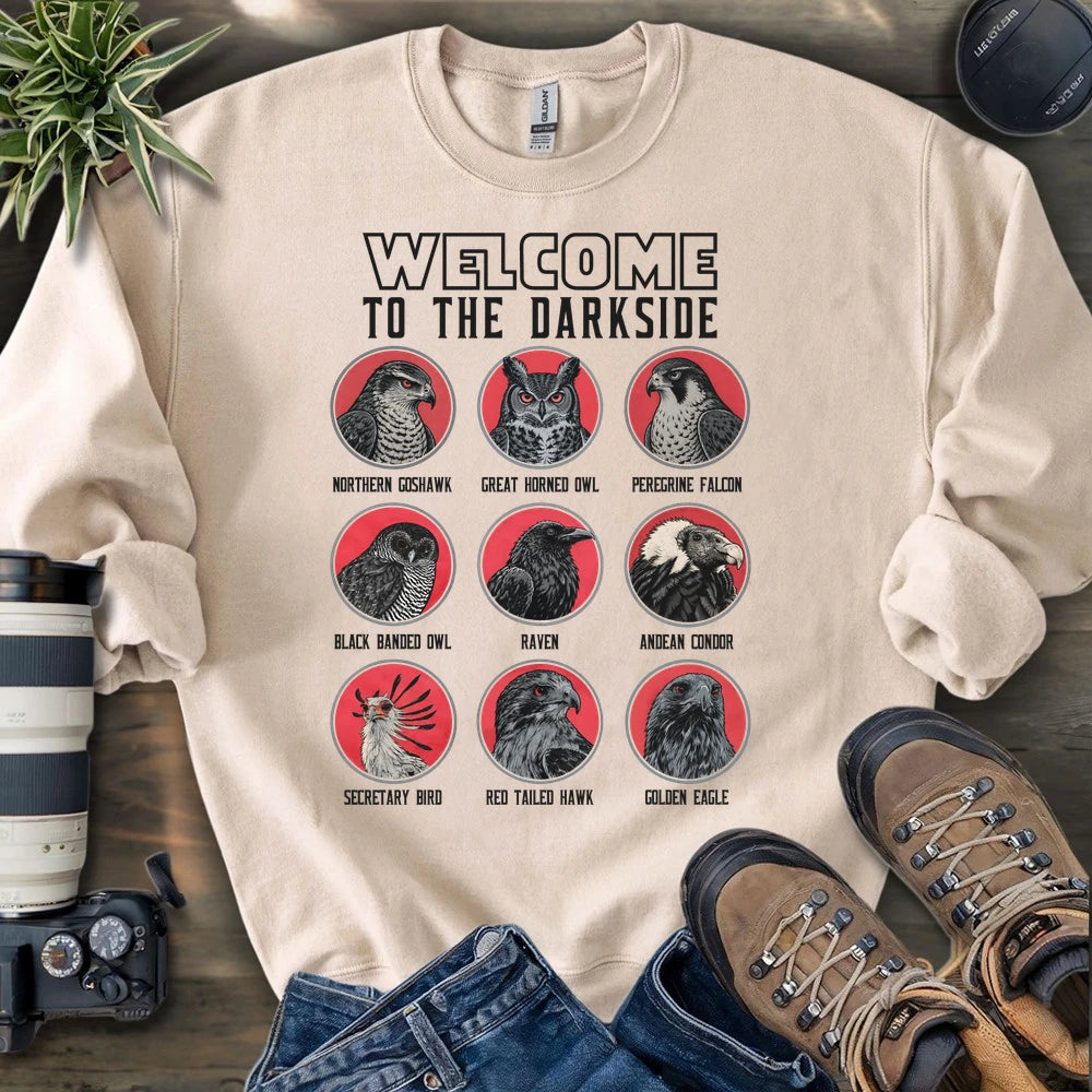 Welcome To The Dark Side Sweatshirt