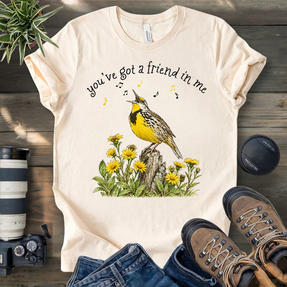 You've Got A Friend In Meadowlark T-shirt