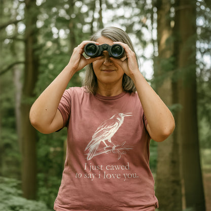 Crow Caw I Love You T-shirt