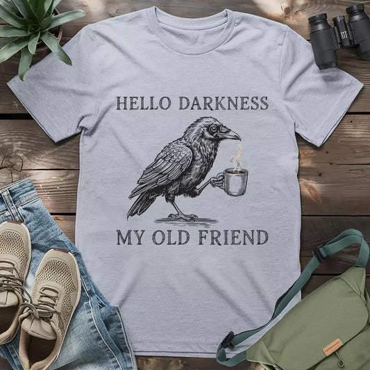 Crow drinking coffee "hello darkness my old friend" shirt.