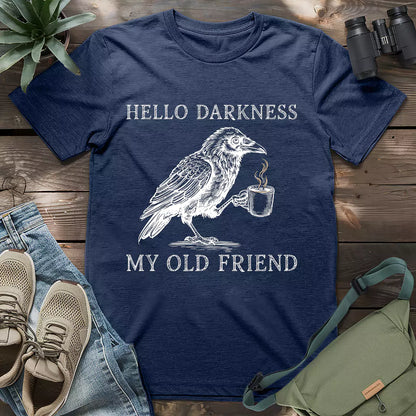 Crow drinking coffee "hello darkness my old friend" shirt.